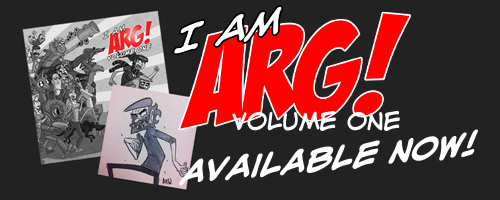 I am ARG Volume One on sale NOW!